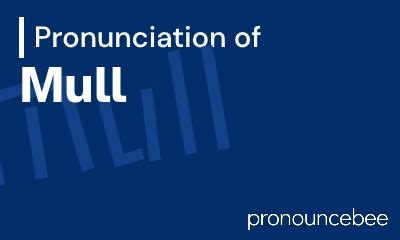 müll englisch|how to pronounce mull.